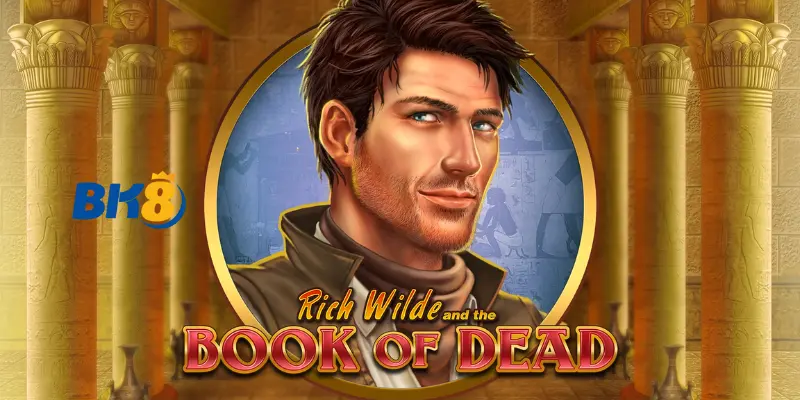 Giới thiệu về Book of Dead BK8