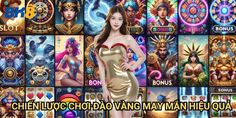 Đào Vàng May Mắn Bk8: Hướng dẫn săn kho báu và chiến thắng lớn 3 Chiến lược chơi Đào Vàng May Mắn hiệu quả